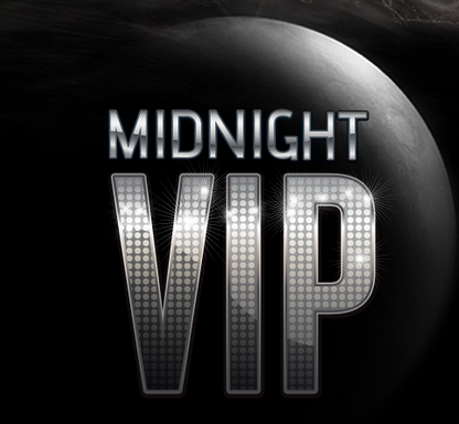 Midnight VIP